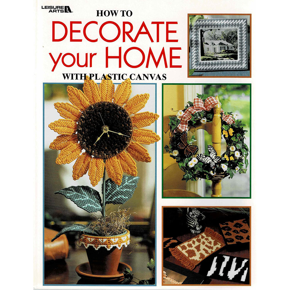 십자수도안책 Leisure Arts/ HOW TO DECORATE YOUR HOME WITH PLASTIC CANVAS-1876