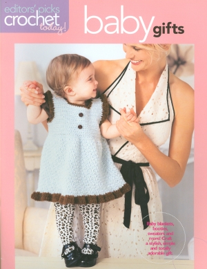Crochet Book/ Editors Picks Crochet today Baby Gifts-80072