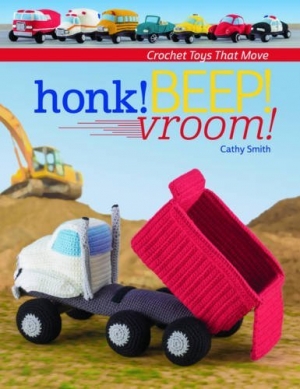 Crochet Book/ Honk! Beep! Vroom!: Crochet Toys That Move-TPPb1295